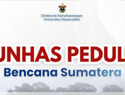 Galang Dana Unhas untuk Bencana Sumatra capai Rp20,8 Juta